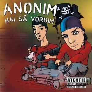 Anonim – Hai Sa Vorbim ( Roton / 20 Cm Records- 2005 )