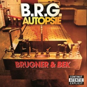 BRG – Autopsie (Independent – 2009)