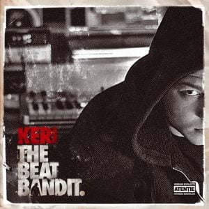 Keri – The beat bandit (Hades Records – 2009)