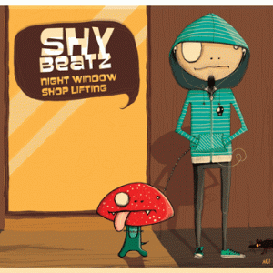 Shy Beatz – Night Window Shop Lifting ( Independent 2009 )