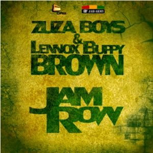 Zuza Boys and Lennox Buppy Brown – Jamrow (Jah Army Records / Daw Studio – 2010)