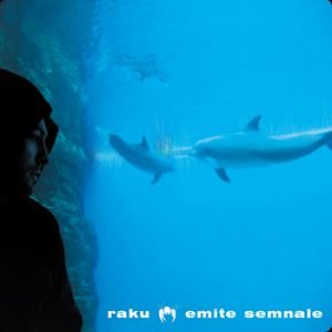 Raku – Emite Semnale  (Chill Brothers – 2011)